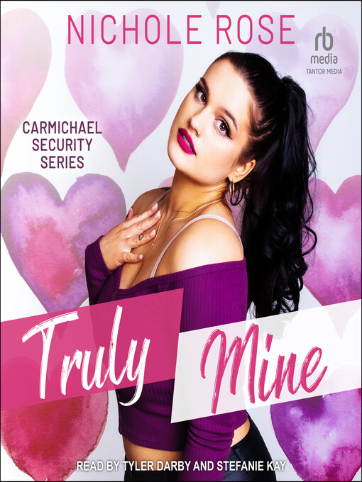 Title details for Truly Mine by Nichole Rose - Available